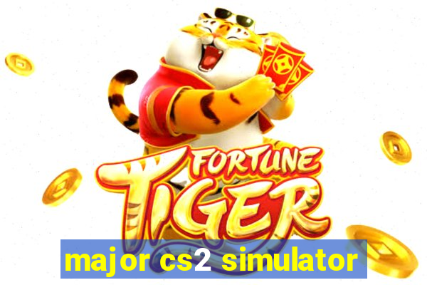 major cs2 simulator